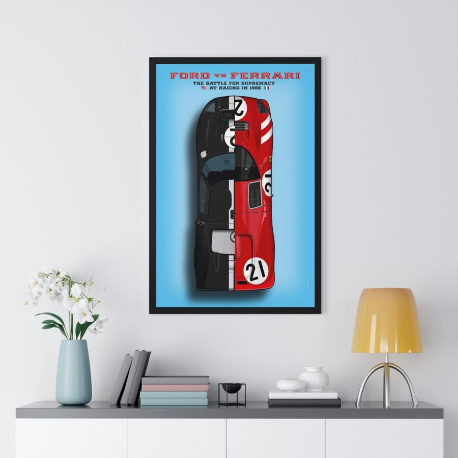 Ford vs Ferrari, The battle of supremacy at Le Mans 1966, Framed Ford